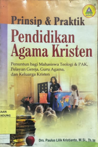 Image of Prinsip Dan Praktek Agama Kristen