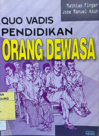 Image of Quo Vadis Pendidikan Orang Dewasa
