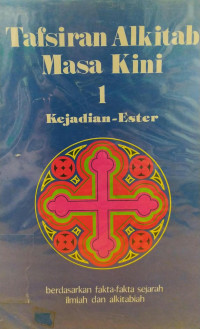 Image of Tafsiran Alkitab Masa Kini 1 Kejadian - Ester