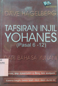Image of Tafsiran Injil Yohanes Pasal 6-12