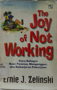 Image of The Joy Of Not Working